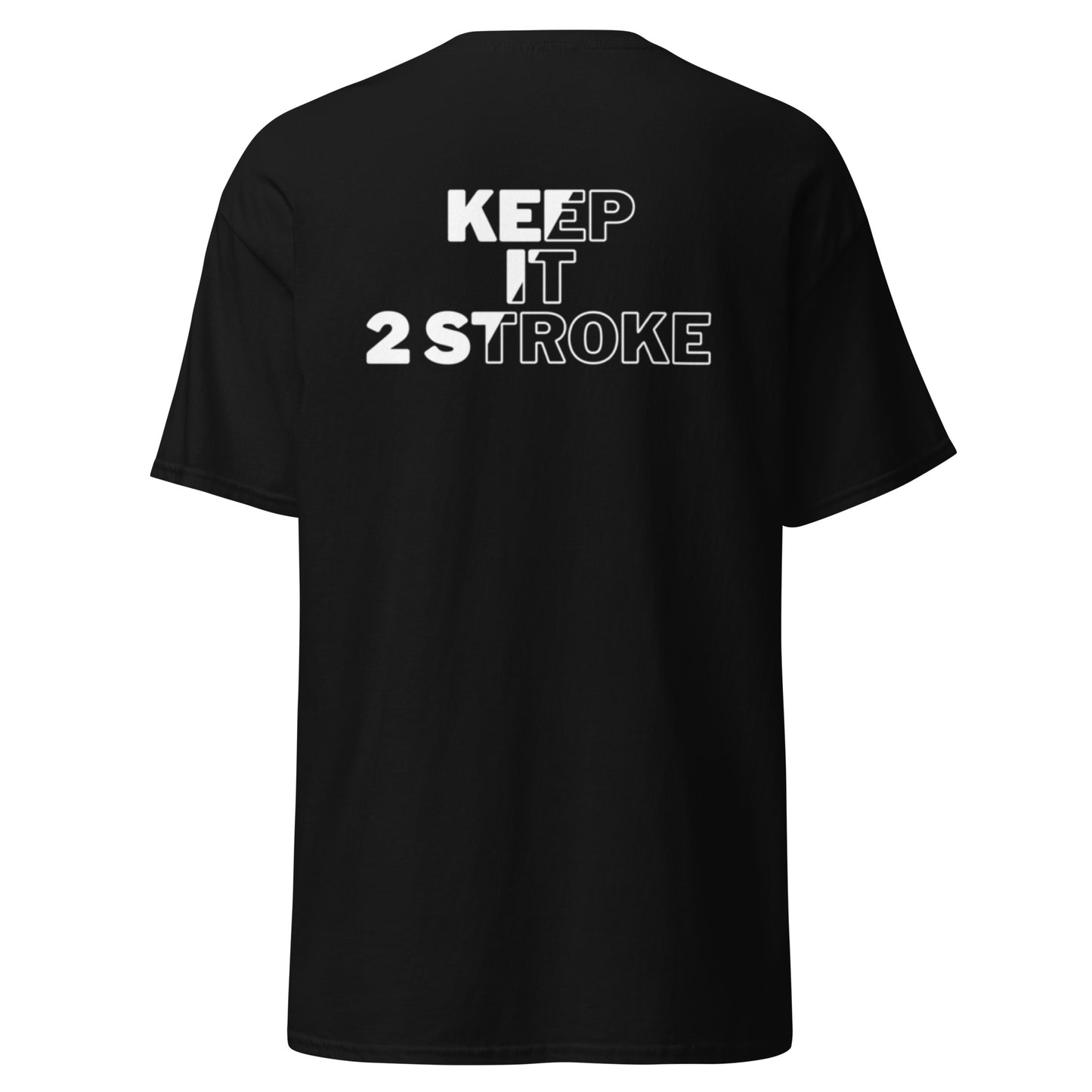 "Keep It 2 Stroke" Tee
